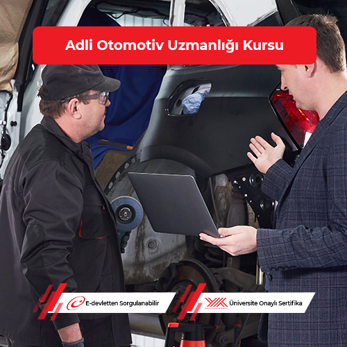 Adli Otomotiv Uzmanlığı Eğitimi