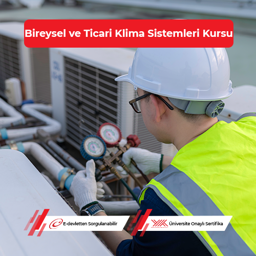 Bireysel ve Ticari Klima Sistemleri Eğitimi