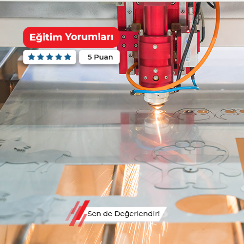 CNC Lazer Kesim Elemanı Geliştirme ve Uyum Kursu 