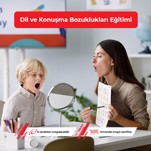 Dil ve Konuşma Bozuklukları Eğitimi