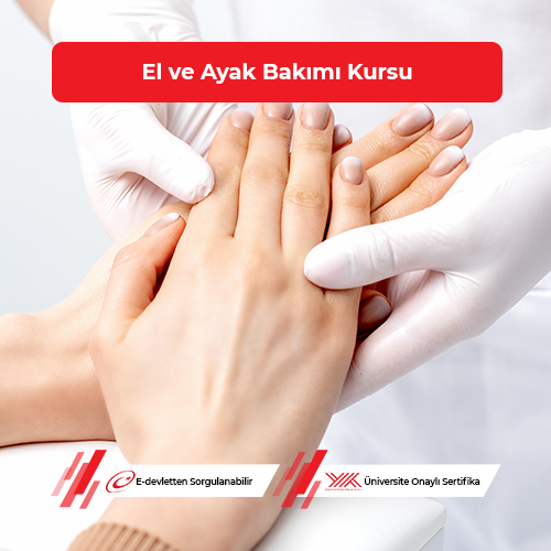 El ve Ayak Bakımı Eğitimi