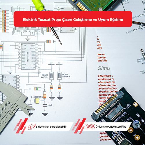 Elektrik Tesisat Proje Çizeri Geliştirme ve Uyum Eğitimi 