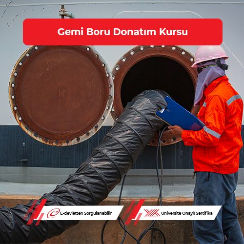 Gemi Boru Donatım Eğitimi