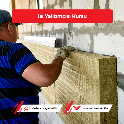 Isı Yalıtımcısı Eğitimi