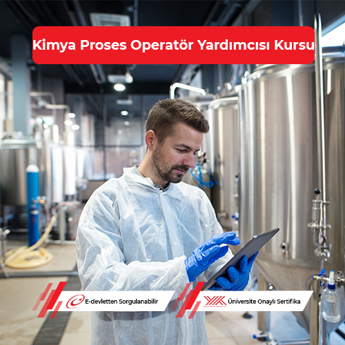 Kimya Proses Operatör Yardımcısı Eğitimi