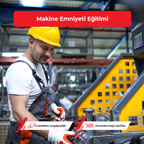 Makine Emniyeti Eğitimi