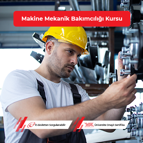 Makine Mekanik Bakımcılığı Eğitimi
