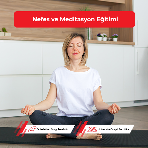 Nefes ve Meditasyon Eğitimi