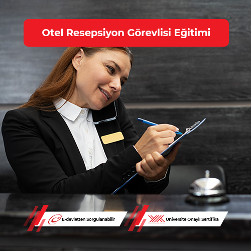 Otel Resepsiyon Görevlisi Eğitimi