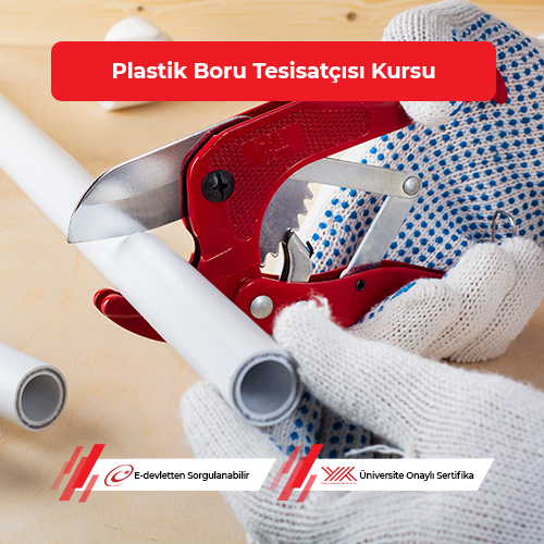 Plastik Boru Tesisatçısı Eğitimi