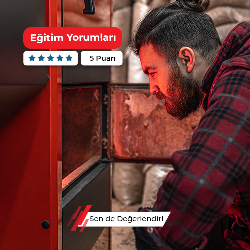 Sıvı Yakıtlı ve Doğal Gaz Yakıtlı Kalorifer Ateşçisi Kursu 