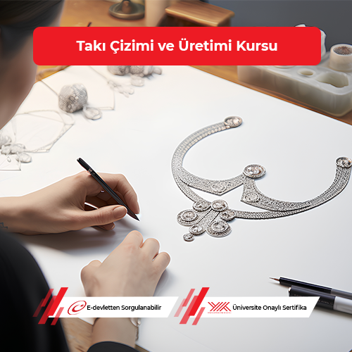 Takı Çizimi ve Üretimi Eğitimi