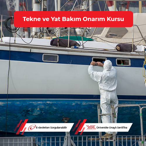 Tekne ve Yat Bakım Onarım Eğitimi