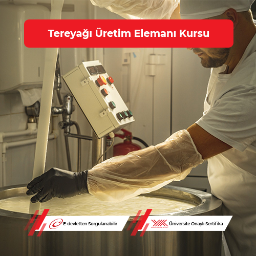 Tereyağı Üretim Elemanı Eğitimi