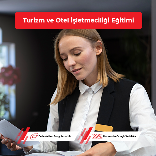 Turizm ve Otel İşletmeciliği Eğitimi