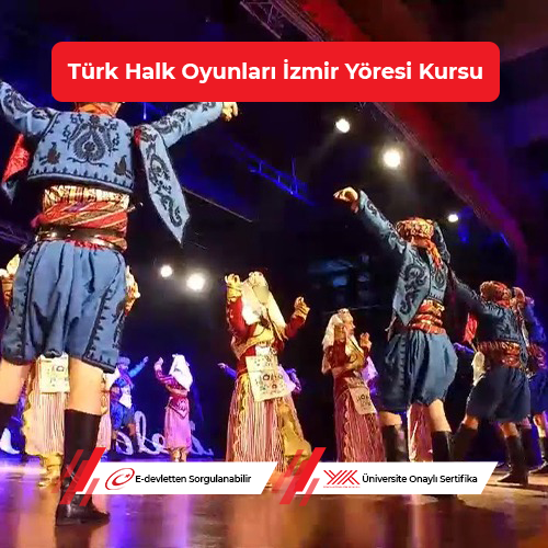 Türk Halk Oyunları İzmir Yöresi Eğitimi