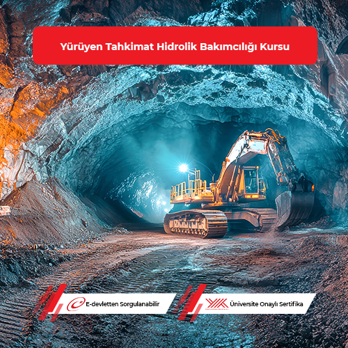 Yürüyen Tahkimat Hidrolik Bakımcılığı Eğitimi